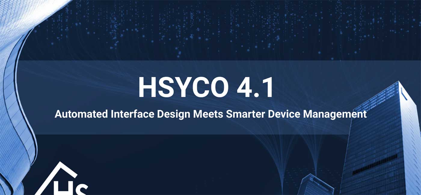 HSYCO, the Italian building and industrial automation software company, has released version 4.1 of its supervision platform, introducing automated interface design and enhanced device management tools. The update aims to simplify system configuration and provide users with greater control over large-scale automation setups.