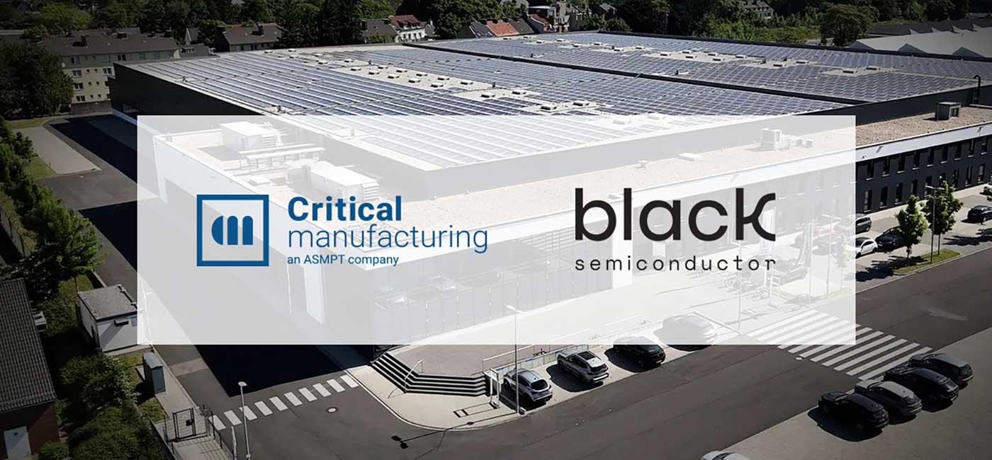 Critical Manufacturing has been selected by Black Semiconductor to supply the automation backbone and Manufacturing Execution System for a new 300mm pilot fabrication plant in Aachen, as Europe steps up efforts to expand its semiconductor capabilities.