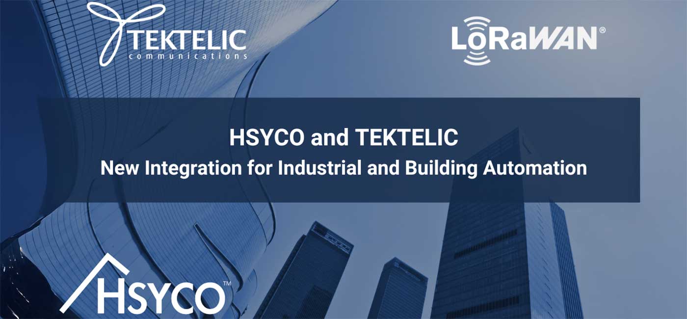 HSYCO and Tektelic have announced an integration aimed at expanding the use of long-range IoT sensors in industrial and building-automation systems, linking Tektelic’s LoRaWAN gateways directly with HSYCO’s supervision platform.