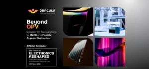 Dracula Technologies is seeking to apply its organic electronics expertise to OLED displays and next-generation flexible electronic devices.